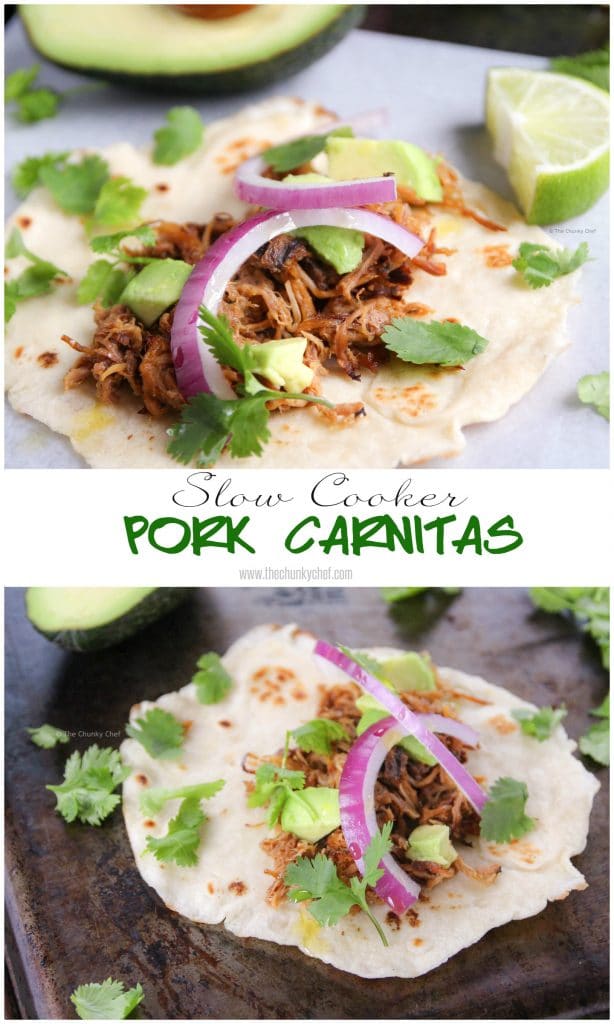 Slow Cooker Pork Carnitas - The Chunky Chef