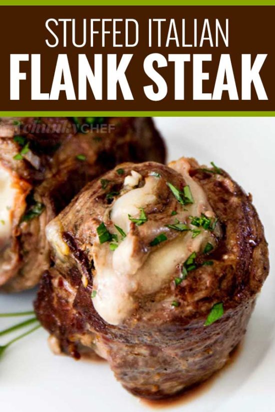 Italian Stuffed Flank Steak - The Chunky Chef