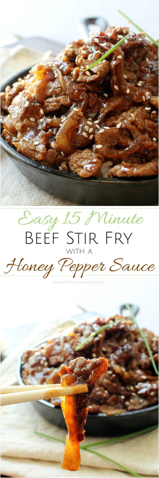 15 Minute Honey Pepper Beef Stir Fry - The Chunky Chef