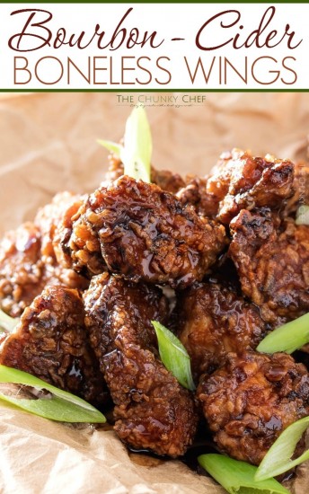 Bourbon Cider Boneless Wings - The Chunky Chef