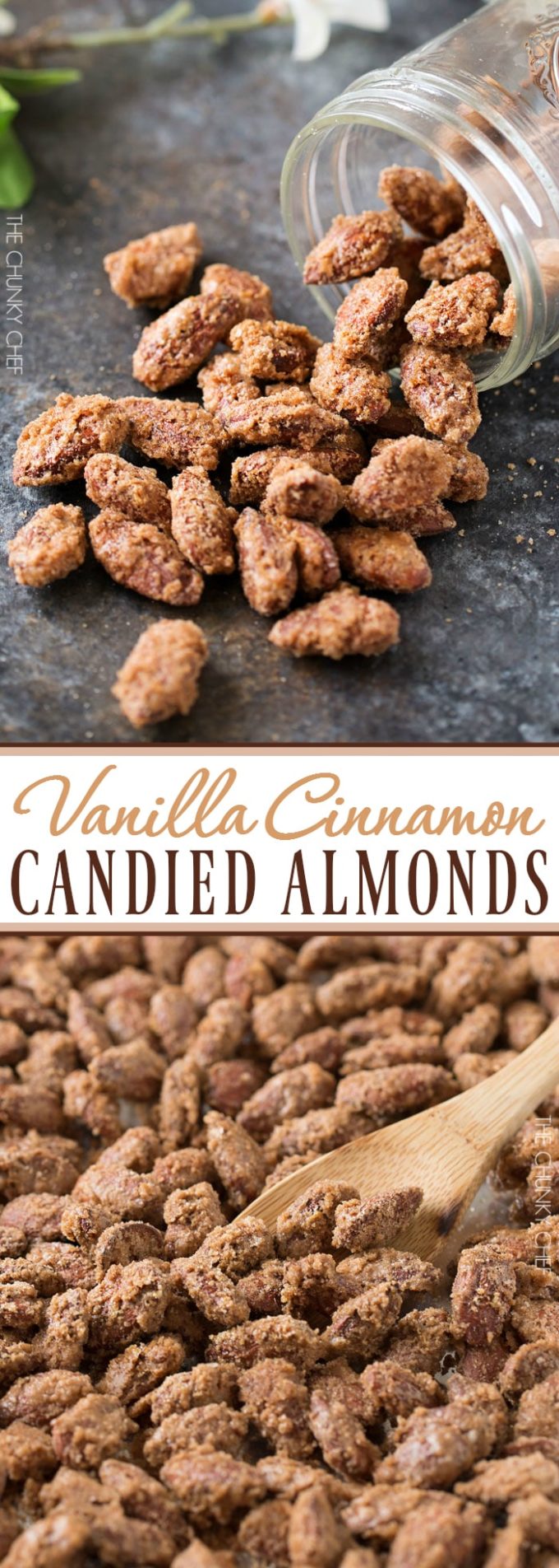 Vanilla Cinnamon Candied Almonds - The Chunky Chef