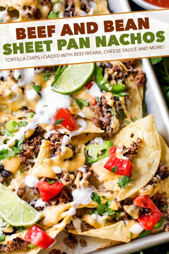 Beef And Bean Sheet Pan Nachos The Chunky Chef 