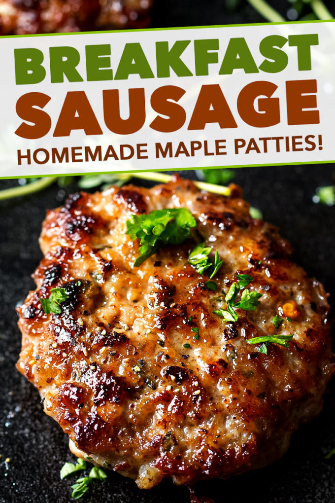 Homemade Maple Breakfast Sausage The Chunky Chef