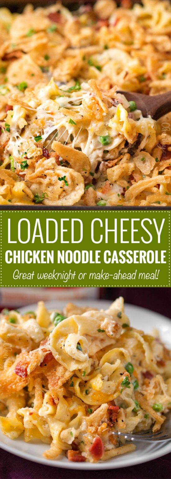 Loaded Cheesy Chicken Noodle Casserole - The Chunky Chef