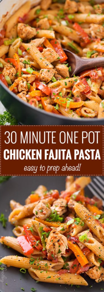 One Pot Chicken Fajita Pasta - The Chunky Chef