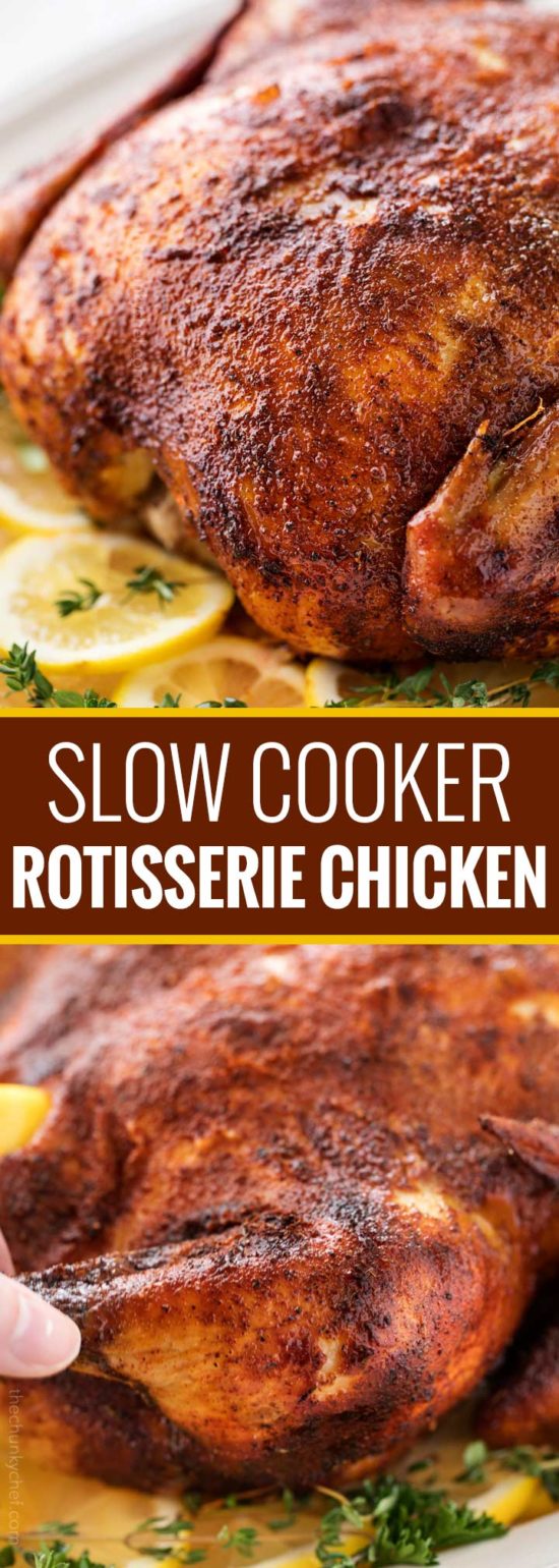 Easy Slow Cooker Rotisserie Chicken - The Chunky Chef
