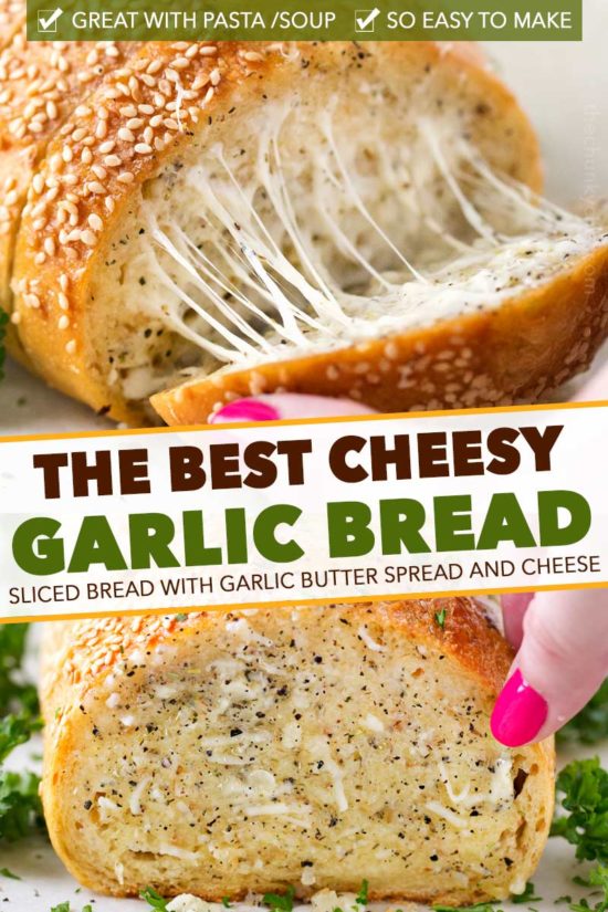 Best Cheesy Garlic Bread - The Chunky Chef