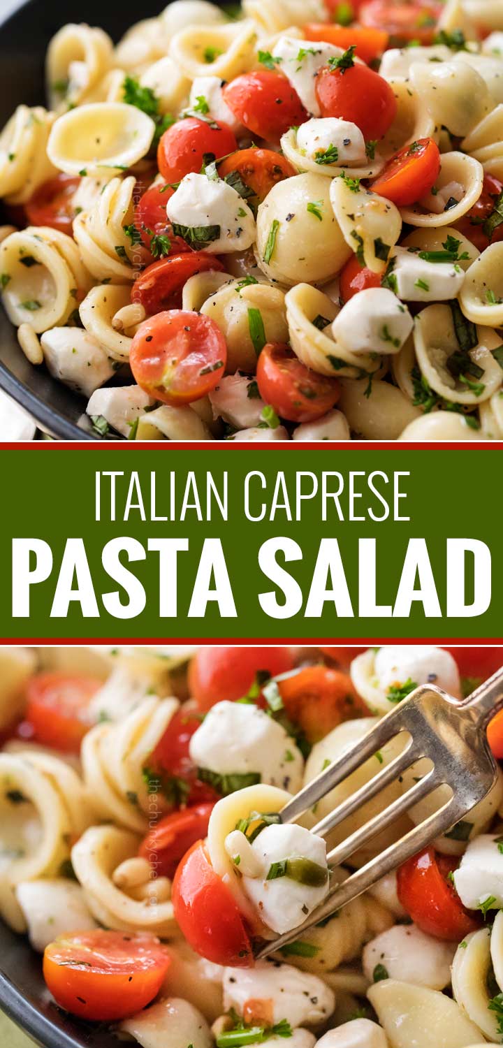 Caprese Pasta Salad - Great Cold or Warm! - The Chunky Chef