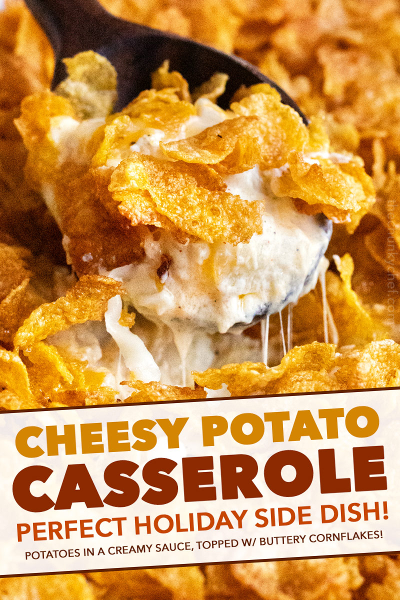 Funeral Potatoes - Cheesy Potato Casserole (make ahead!) - The Chunky Chef
