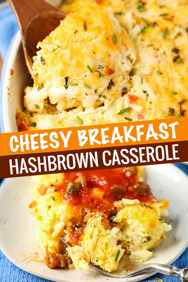 Cheesy Breakfast Hashbrown Casserole - The Chunky Chef