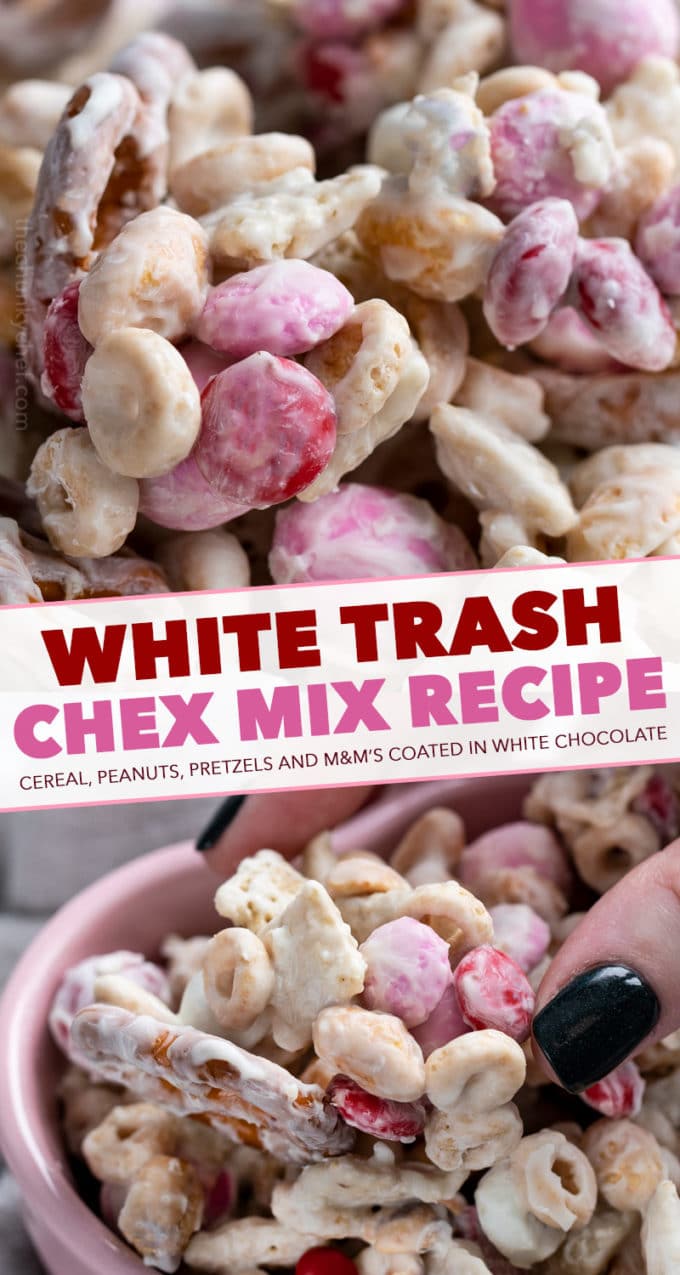White Trash Chex Mix (10 minutes - no bake!) - The Chunky Chef