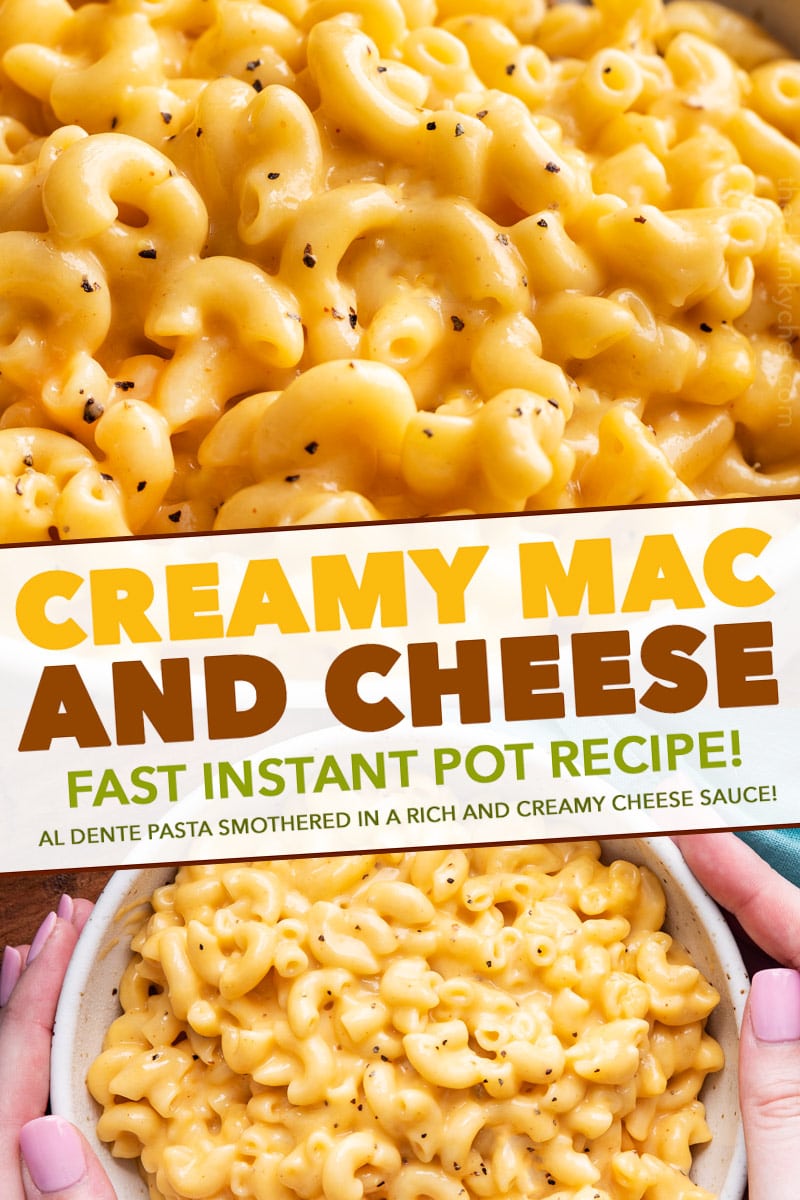 Instant Pot Mac and Cheese (quick dinner idea) - The Chunky Chef