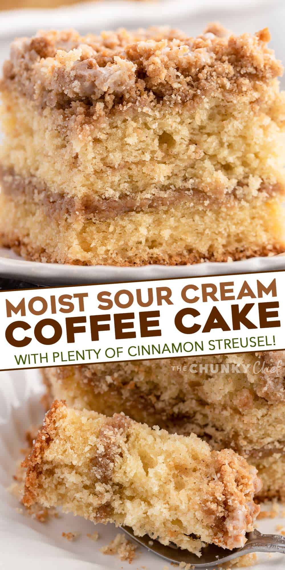 Sour Cream Coffee Cake (cinnamon streusel) - The Chunky Chef