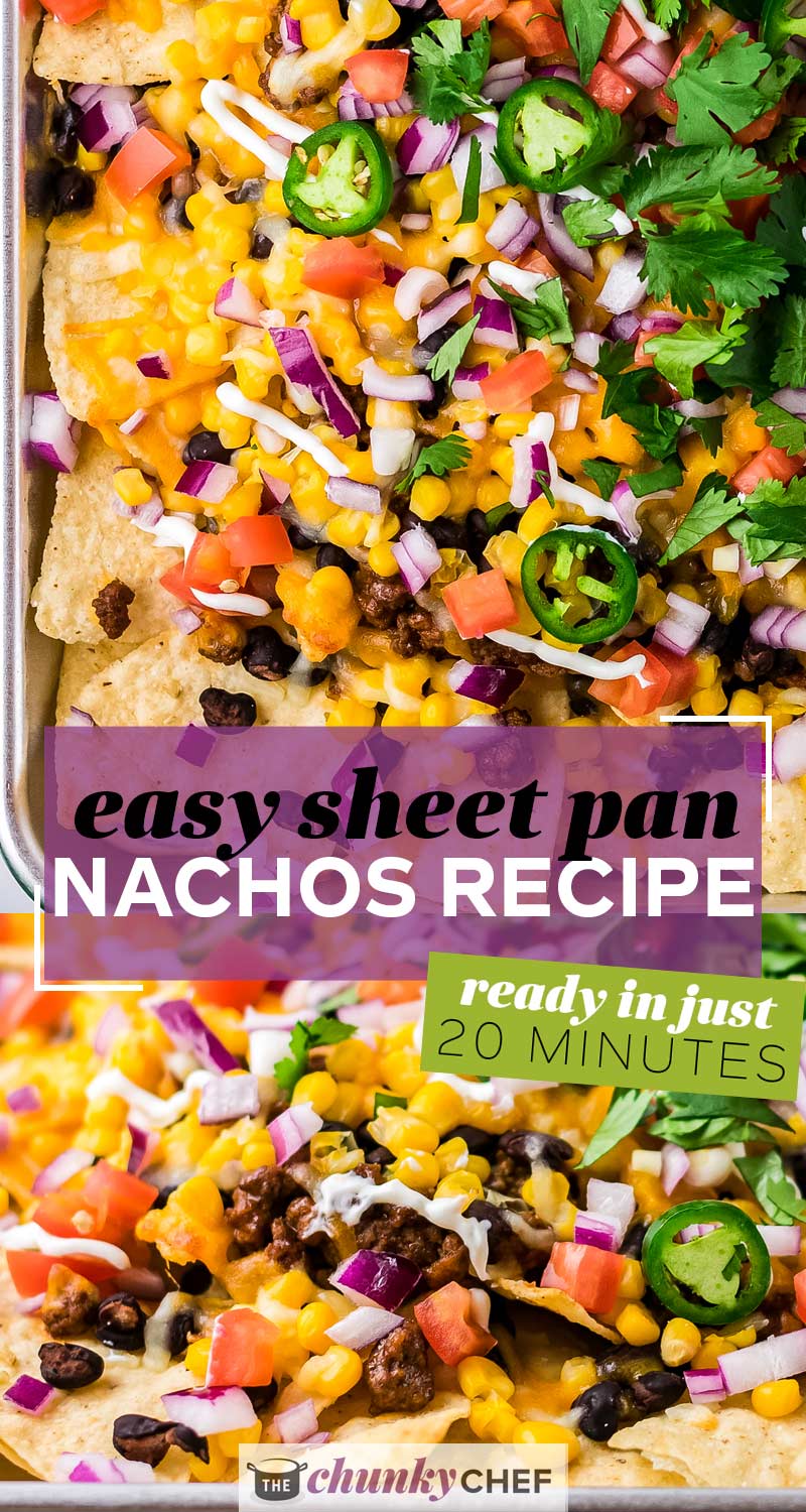 Loaded Sheet Pan Beef Nachos - The Chunky Chef