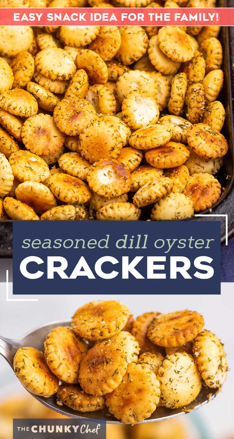 Dill-Seasoned Oyster Crackers - The Chunky Chef