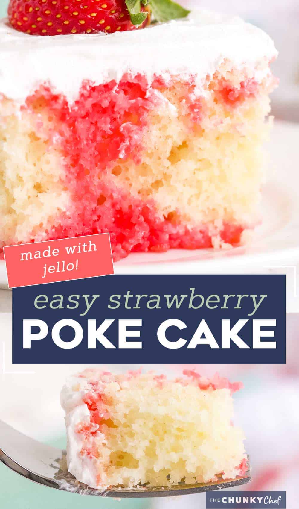 Easy Strawberry Poke Cake (with Jello!) - The Chunky Chef