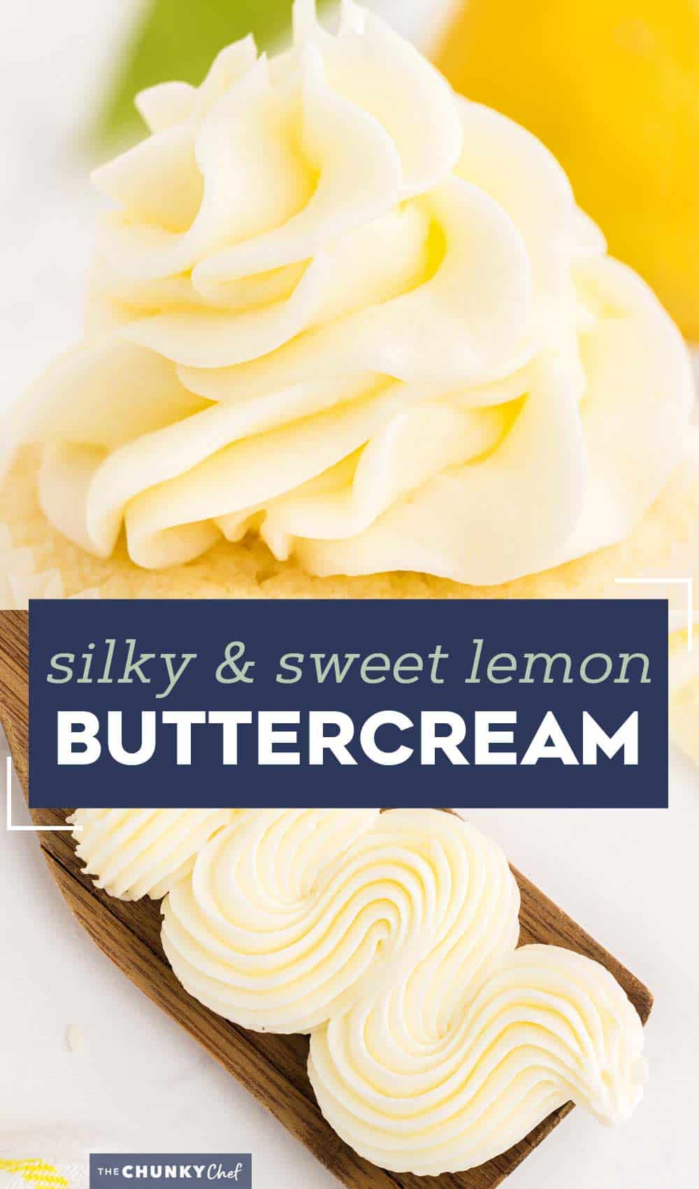 Lemon Buttercream Frosting - The Chunky Chef