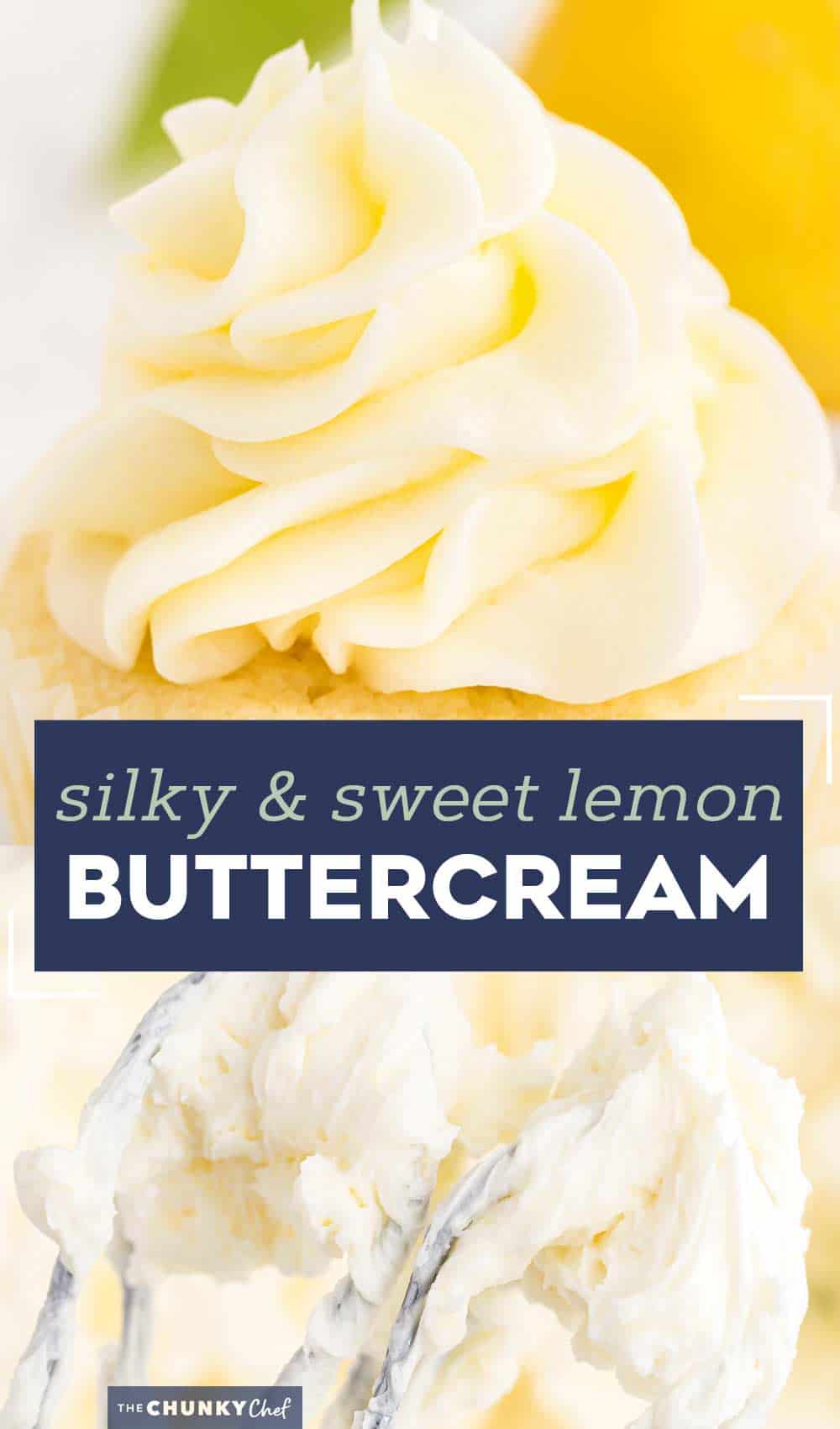 Lemon Buttercream Frosting - The Chunky Chef