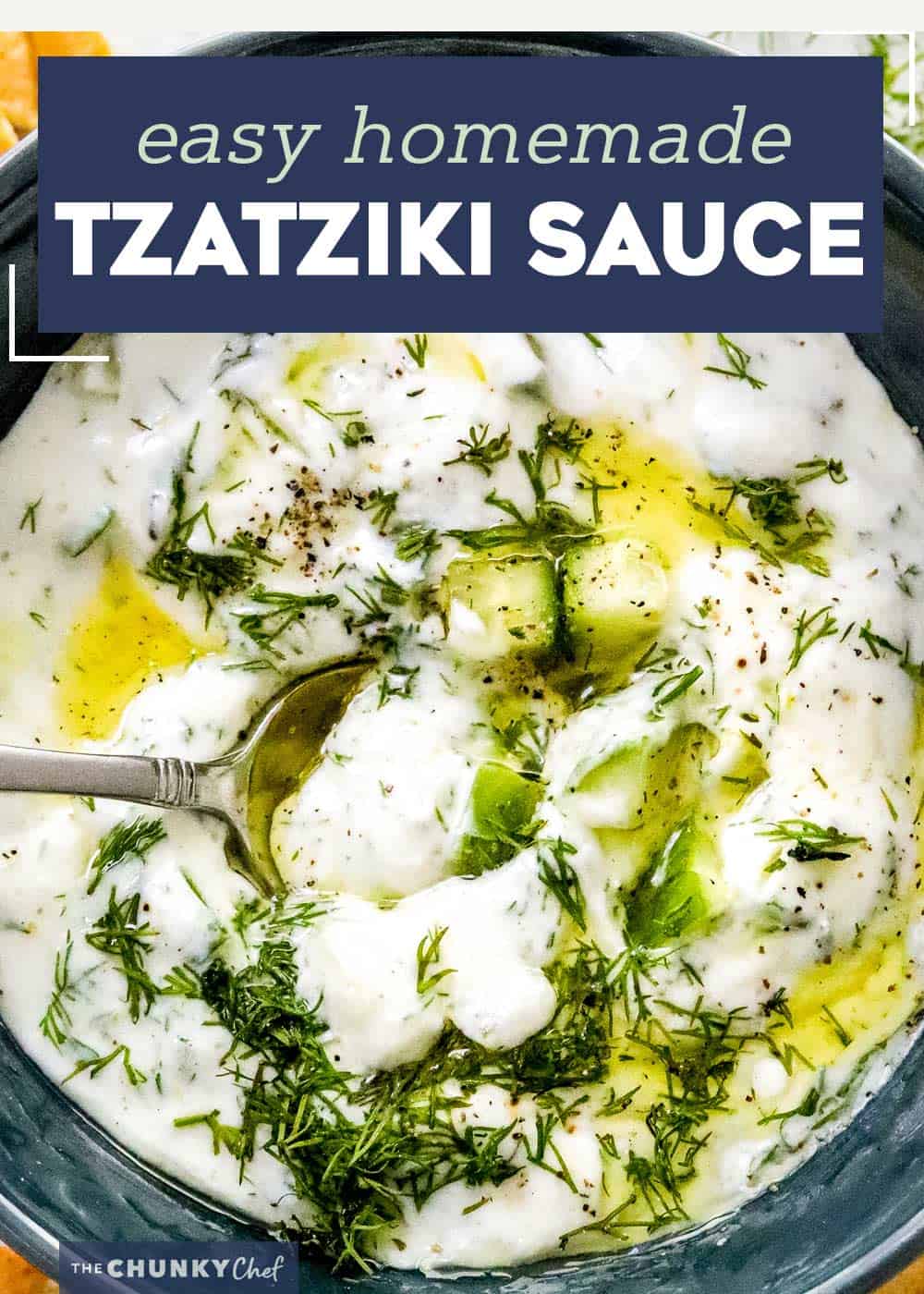 Homemade Tzatziki Sauce - The Chunky Chef