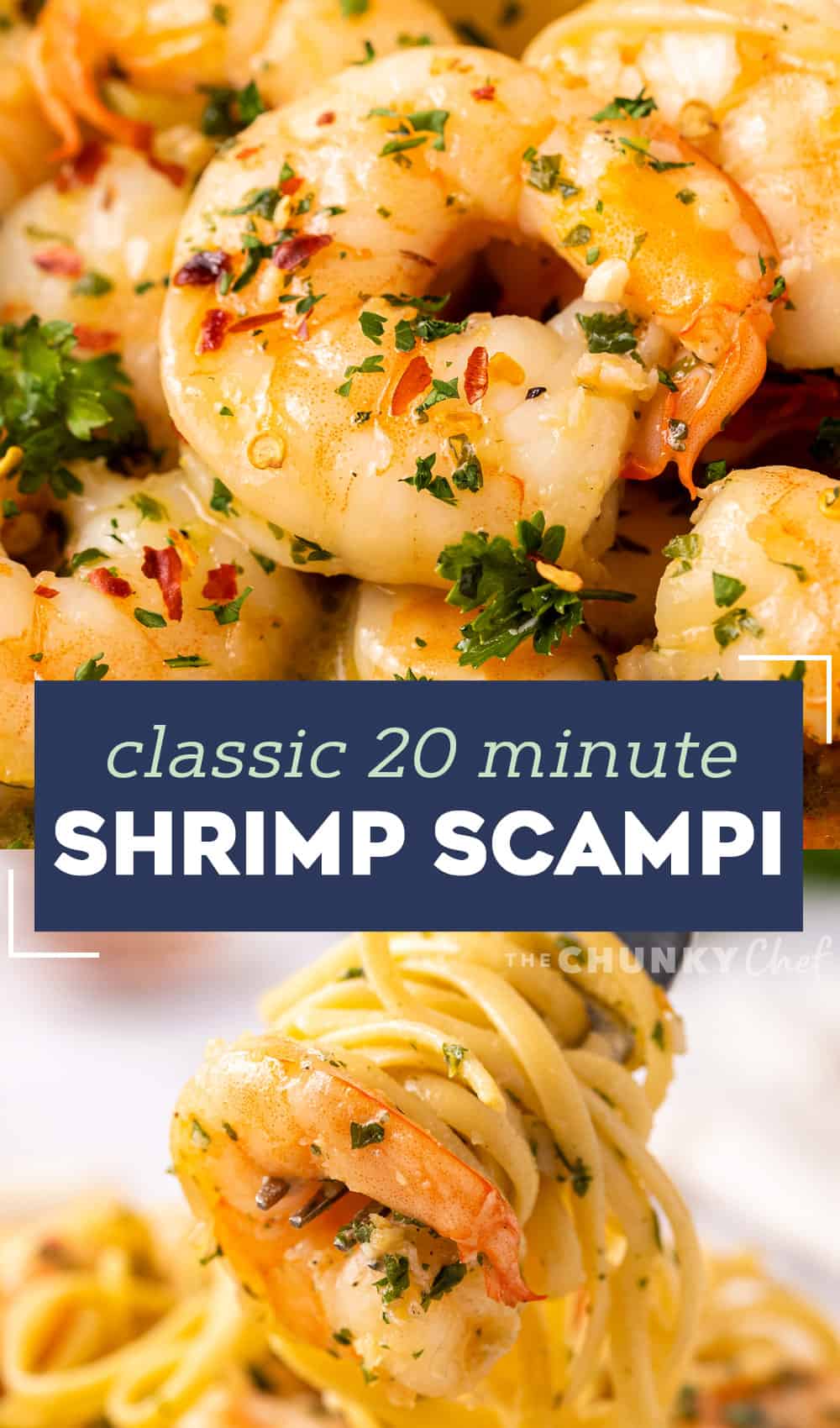Classic Shrimp Scampi - The Chunky Chef