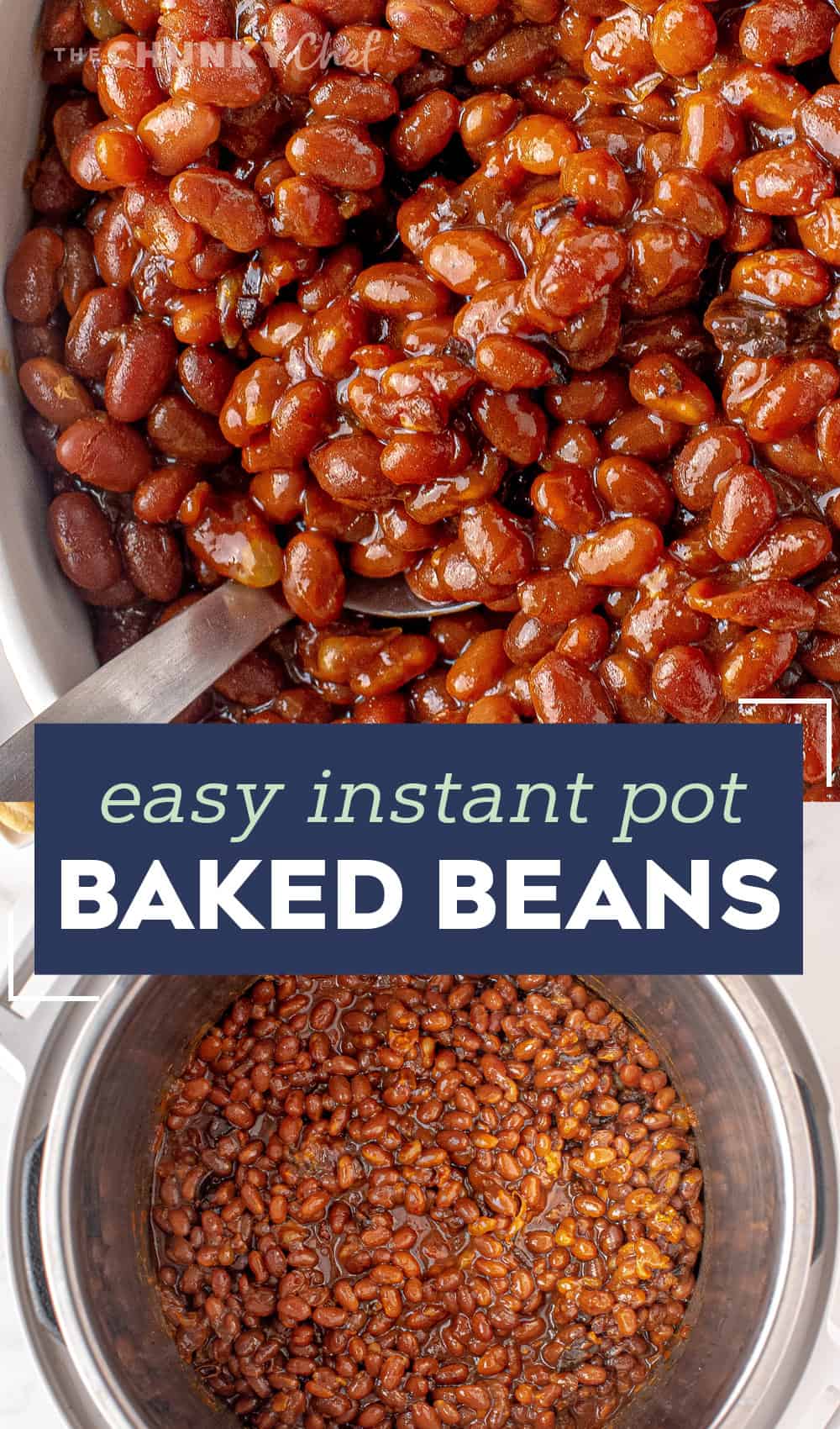 Instant Pot Baked Beans - The Chunky Chef