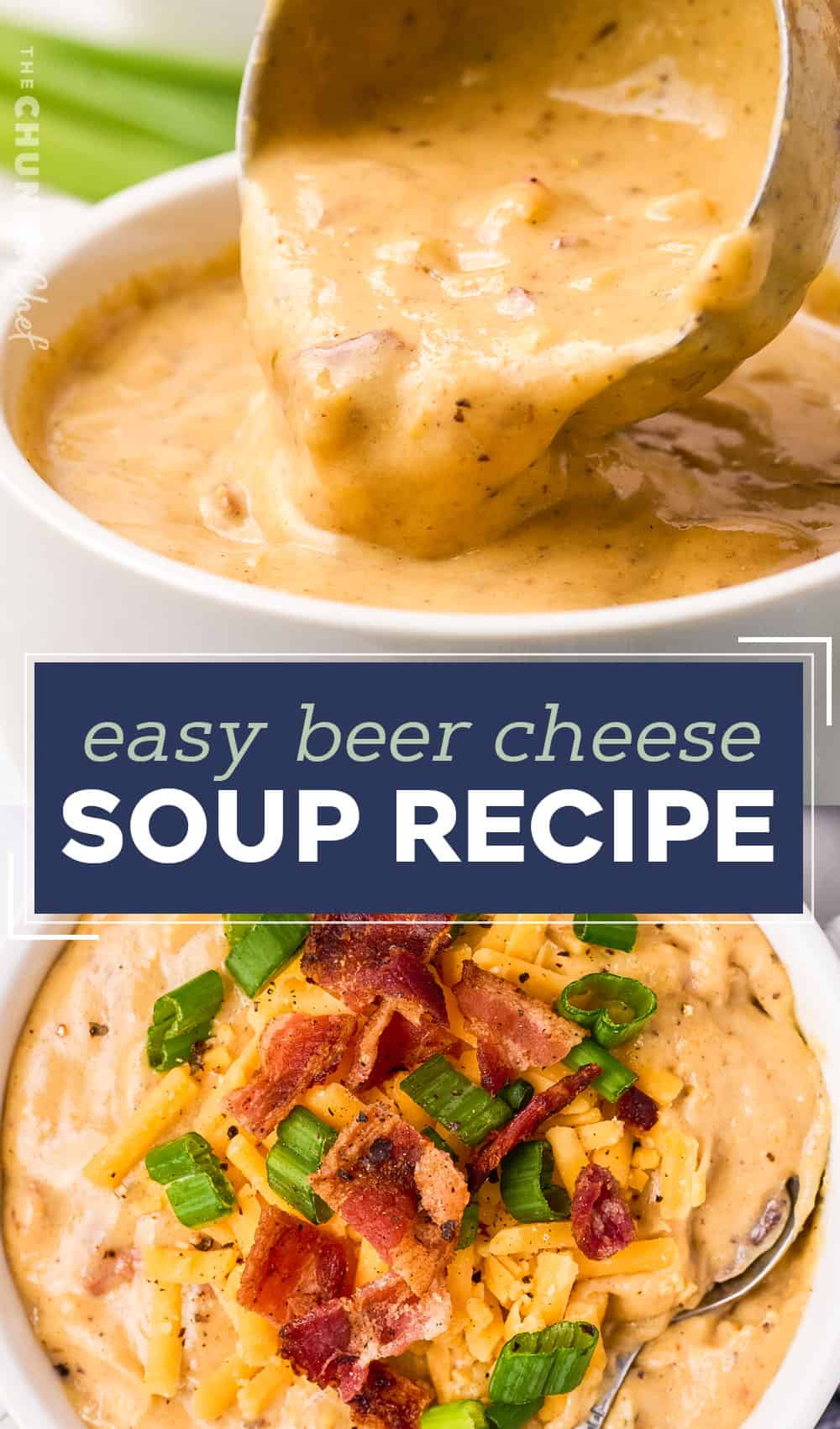 Creamy Beer Cheese Soup The Chunky Chef