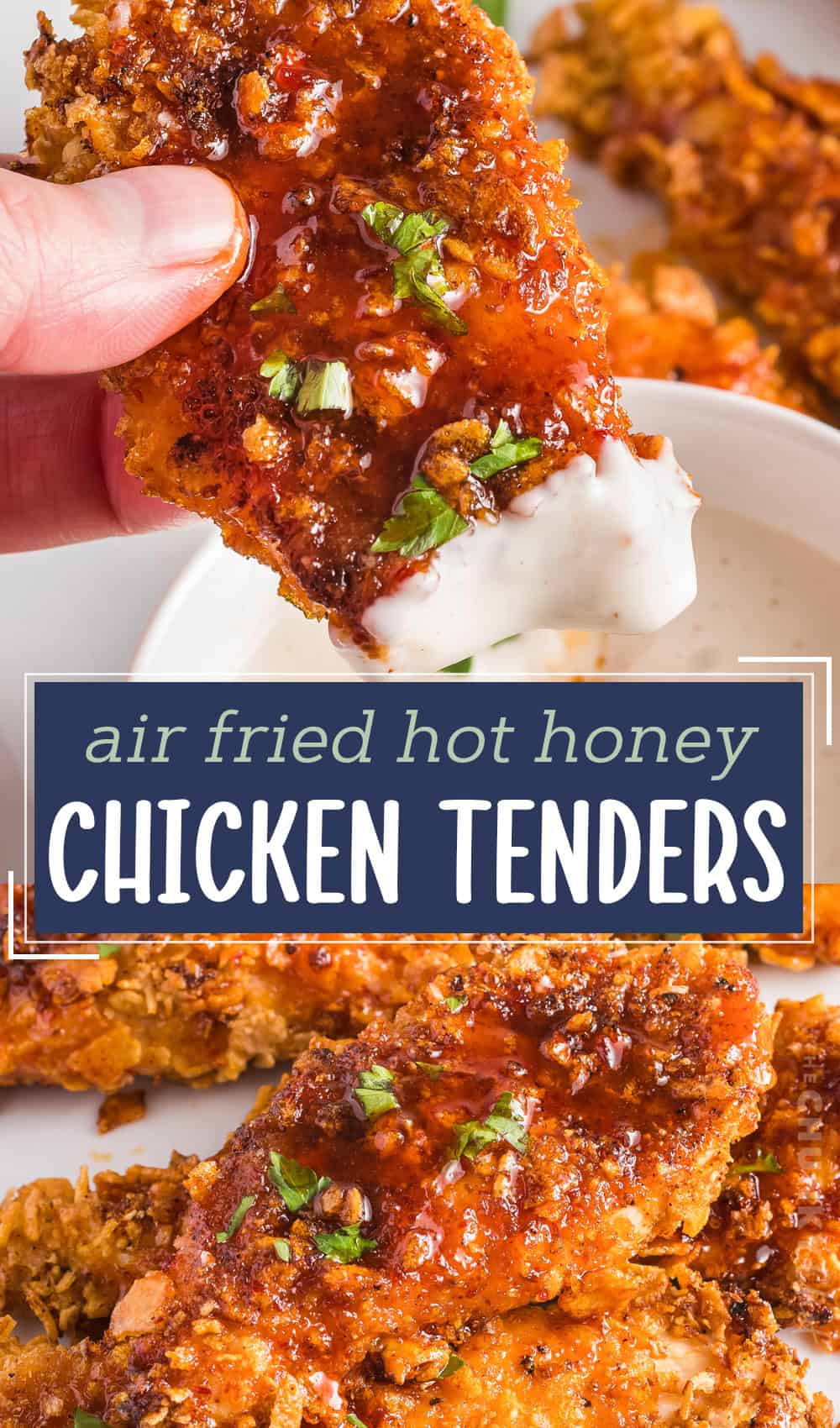 Hot Honey Air Fryer Chicken Tenders The Chunky Chef