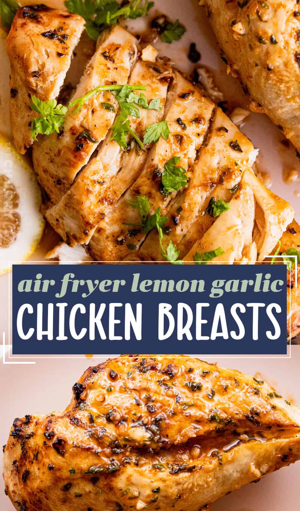 Air Fryer Lemon Garlic Chicken - The Chunky Chef