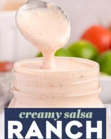 This bold and flavorful salsa ranch is made using minimal ingredients, most of which you probably already have in your pantry and refrigerator. You’ll want to dip and drizzle this sauce on absolutely everything... salads, chips, tacos, and more!