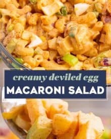 Everything you love about classic deviled eggs, combined with a creamy chilled macaroni salad! Perfect for summer cookouts and potlucks, and super easy to customize to your tastes.