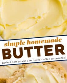 This recipe for simple and creamy homemade butter is made with just 1-2 ingredients (depending on if you want to make salted or unsalted butter), plus ice water. Who knew making butter could be so easy!