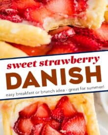 This easy shortcut recipe for a strawberry danish is made with store-bought puff pastry dough, a sweet cream cheese filling, and ripe juicy strawberries. Buttery, flaky, and sweet, this recipe is perfect for a decadent breakfast or brunch!