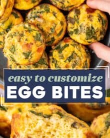 With this easy to customize egg bites recipe, you can start your day off right! Perfectly light and fluffy, they're made in a simple muffin pan, so you don't need any molds or fancy equipment. Great for meal prep, and as a hearty back to school breakfast!