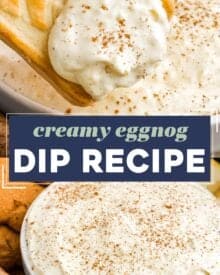 This creamy 5 ingredient eggnog dip is perfect for any holiday gathering or party. Made with simple ingredients, this dip doesn’t require any chilling, and is pretty customize-able, so you can make the version of this dip you love most!