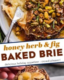 This honey herb and fig baked brie recipe is perfect for the holidays, or any party! A wheel of brie is topped with sweet fig jam, fresh rosemary, dried fig slices, salty pistachios, and sticky honey, then baked until perfectly gooey. Serve with baguette slices, apples, crackers, and more!