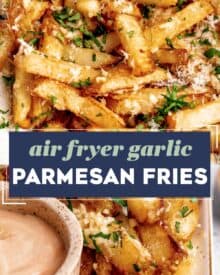 These homemade french fries are crispy on the outside and fluffy on the inside, and positively loaded with bold, savory, garlic parmesan flavors! Easy to make, and easy to customize, you can have this side dish with no guilt.