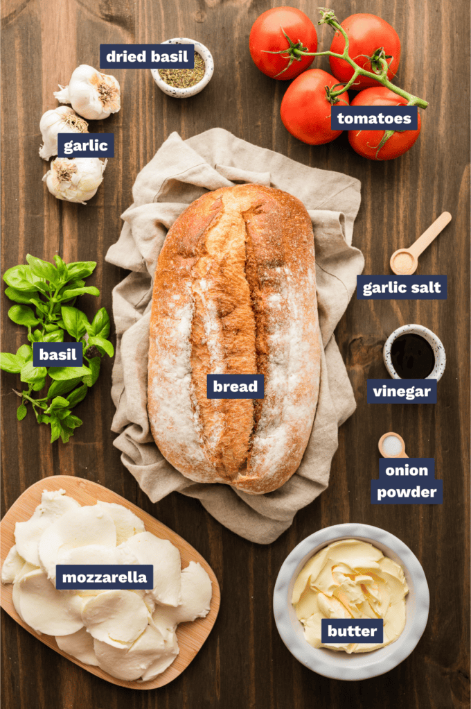 ingredients needed to make caprese garlic bread