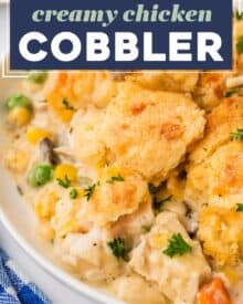 This creamy and hearty chicken cobbler is everything you love about rich chicken pot pie, but instead of a finicky pie crust, it's baked in a casserole dish and topped with cheddar and garlic biscuits! So easy to customize to your family's tastes, and on the table in about 45 minutes!